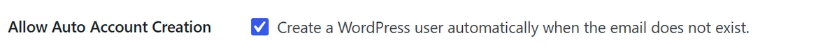 Allow Auto Account Creation option