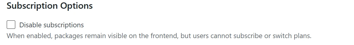 Disable subscriptions option