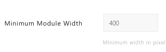 Minimum Module Width field set to 400 pixels