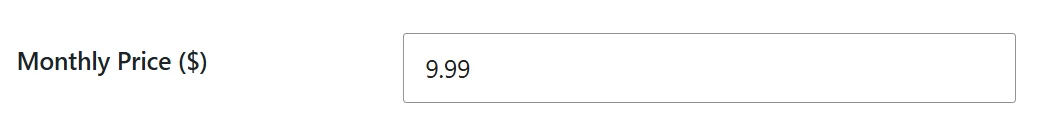 Monthly Price field